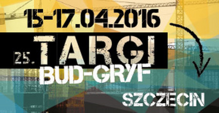 Targi BUD-GRYF w Szczecinie już za miesiąc!